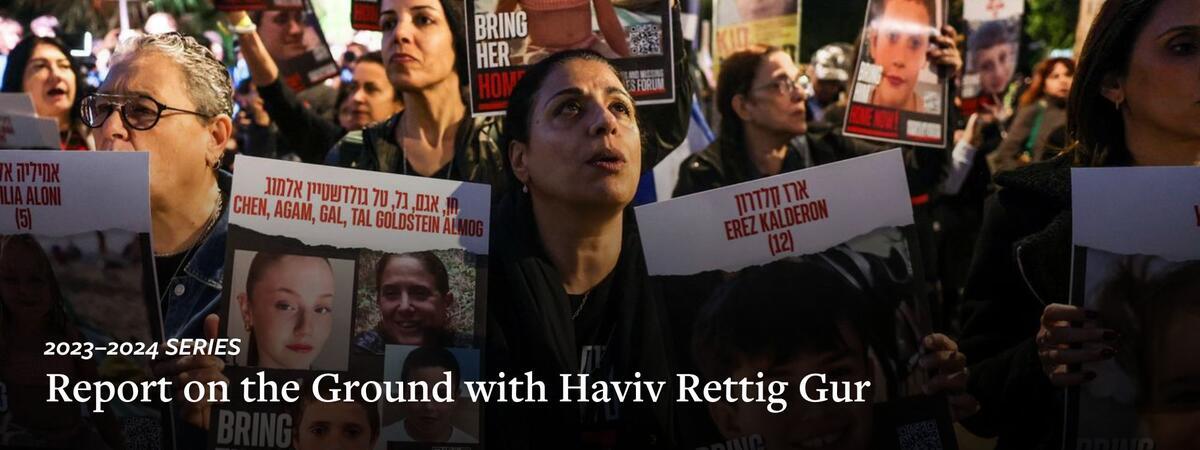 image of a woman in a crowd holding up signs that read bring them home with Israeli hostages. Text overlaid reads 2023-2024 series report on the ground with haviv rettig gur