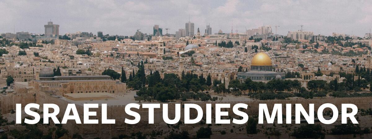 israel studies minor on top of jerusalem skyline